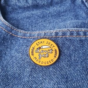 My Favorite Murder Enamel Pin